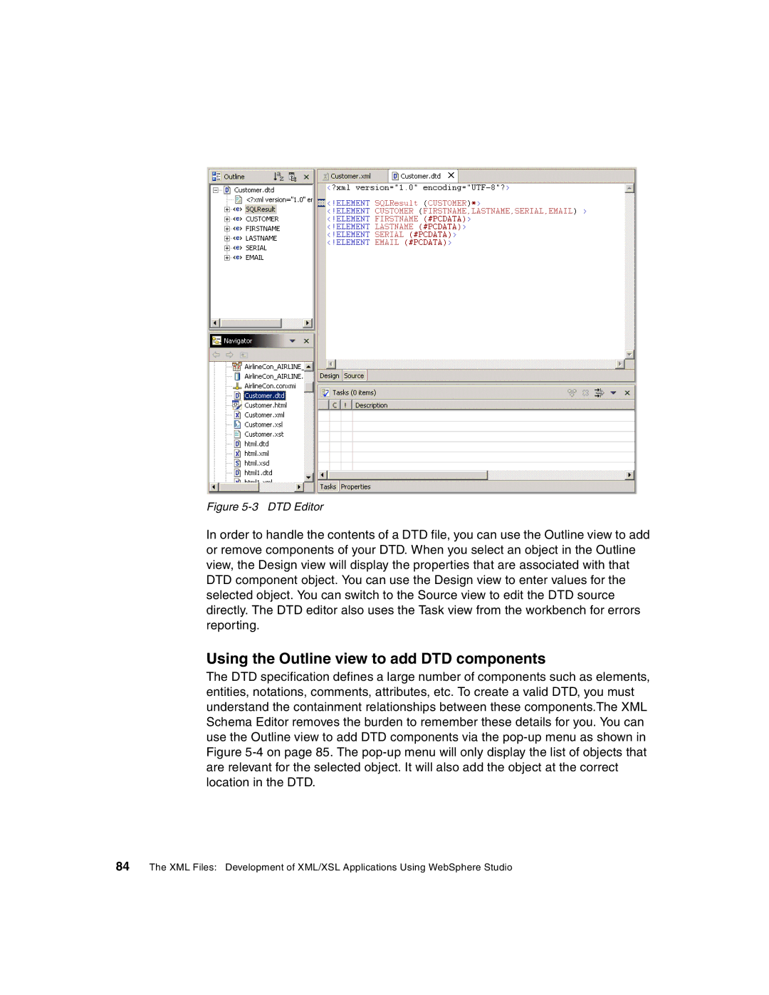 IBM Version 5 manual Using the Outline view to add DTD components, DTD Editor 