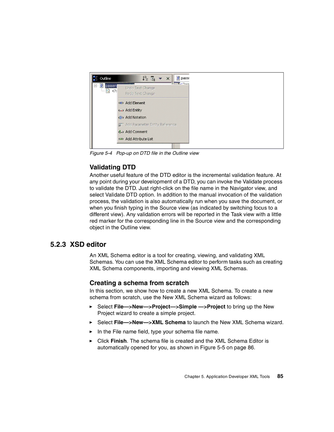 IBM Version 5 manual XSD editor, Validating DTD, Creating a schema from scratch 