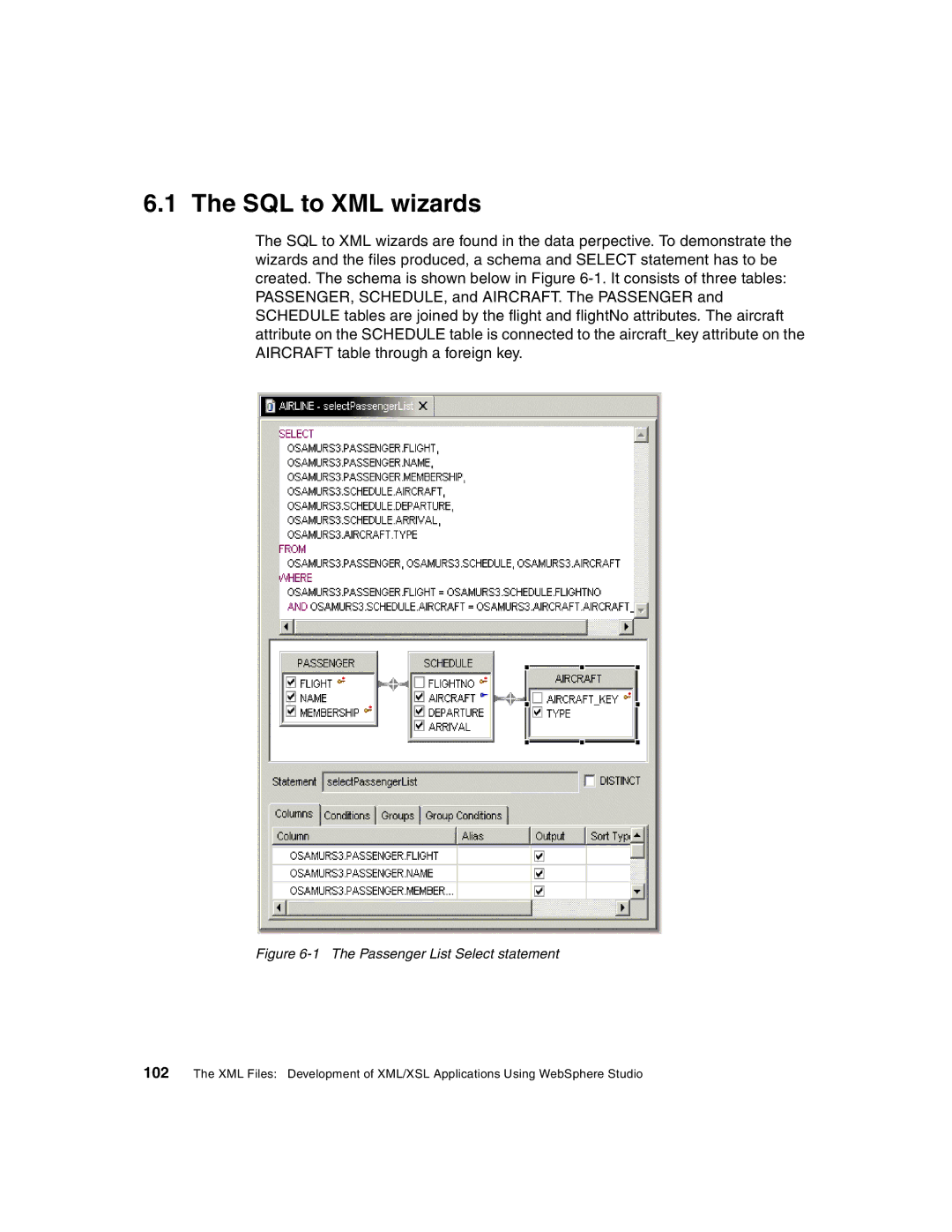 IBM Version 5 manual SQL to XML wizards, Passenger List Select statement 