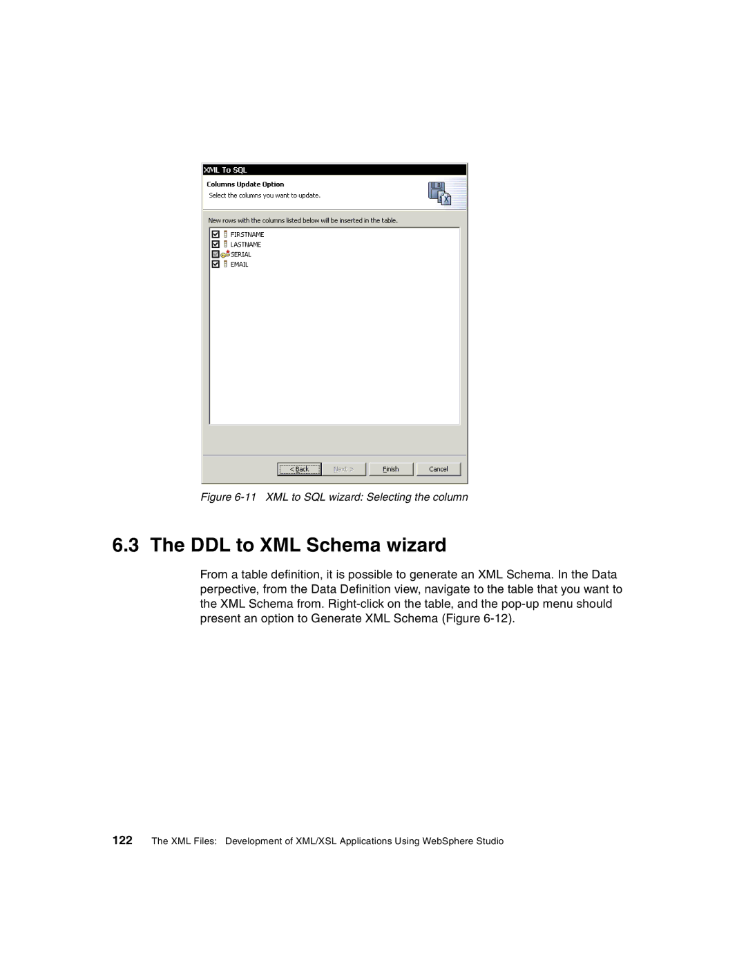 IBM Version 5 manual DDL to XML Schema wizard, XML to SQL wizard Selecting the column 