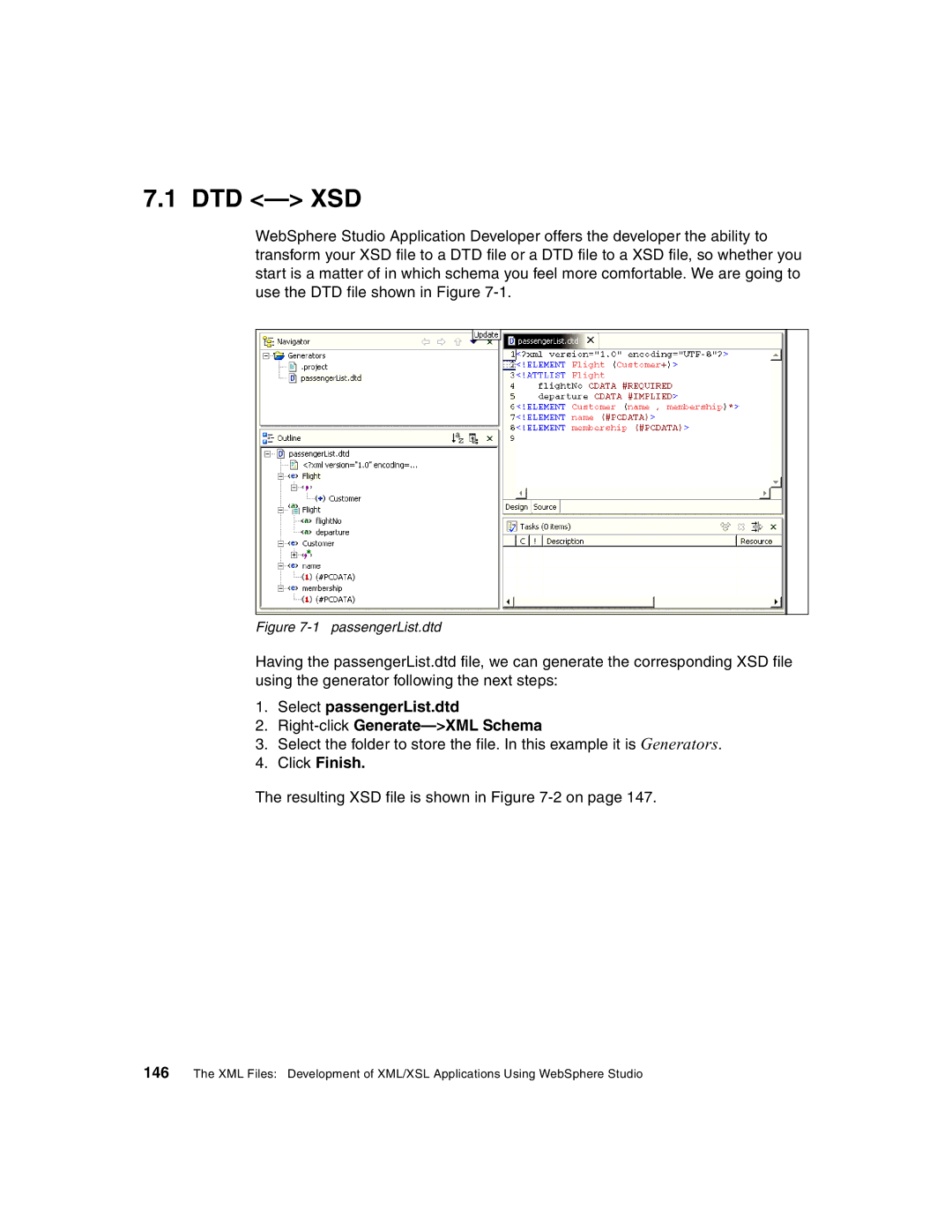 IBM Version 5 manual Dtd Xsd, Select passengerList.dtd Right-clickGenerate-XML Schema, Click Finish 