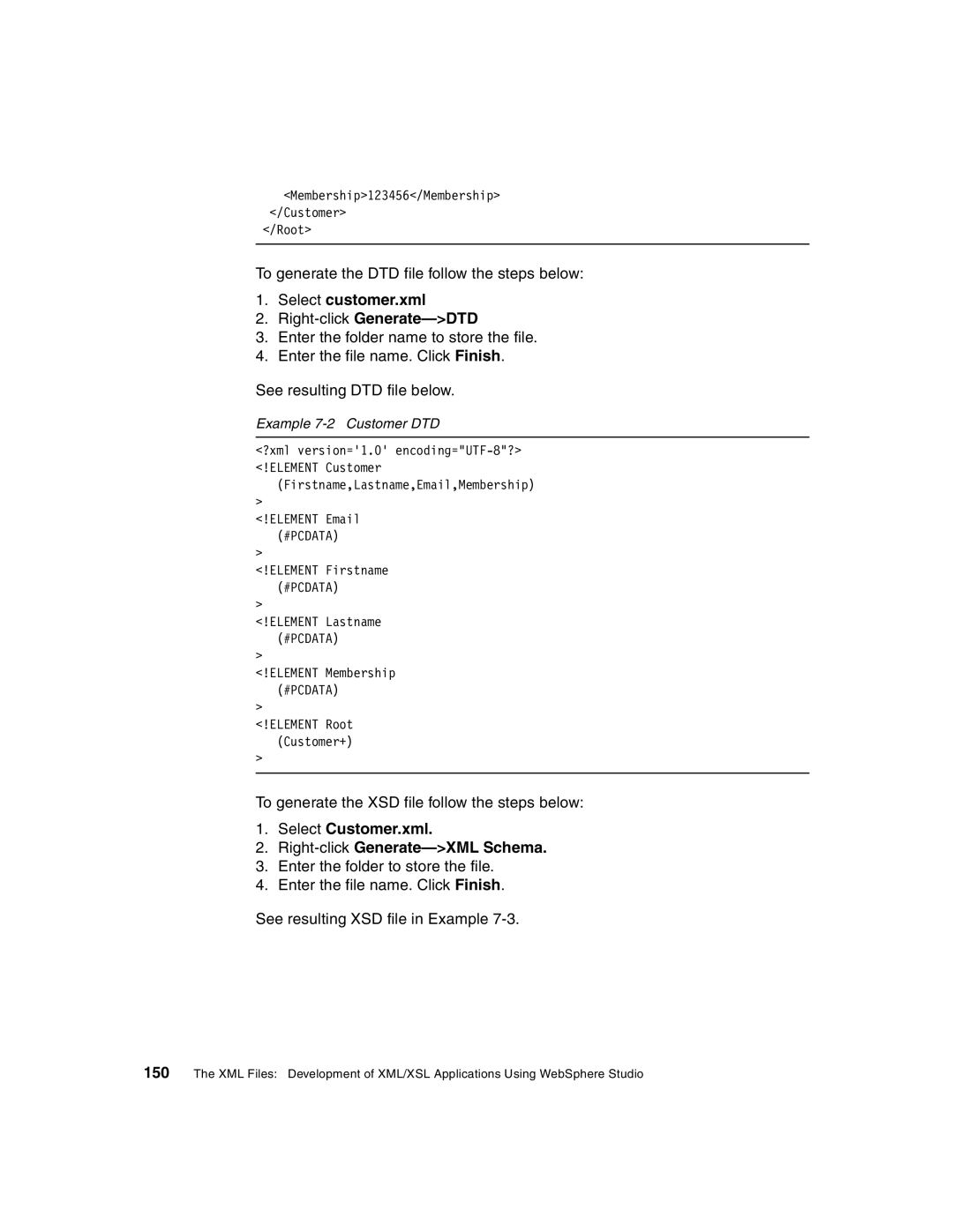 IBM Version 5 manual Select customer.xml Right-clickGenerate-DTD, Select Customer.xml Right-clickGenerate-XML Schema 