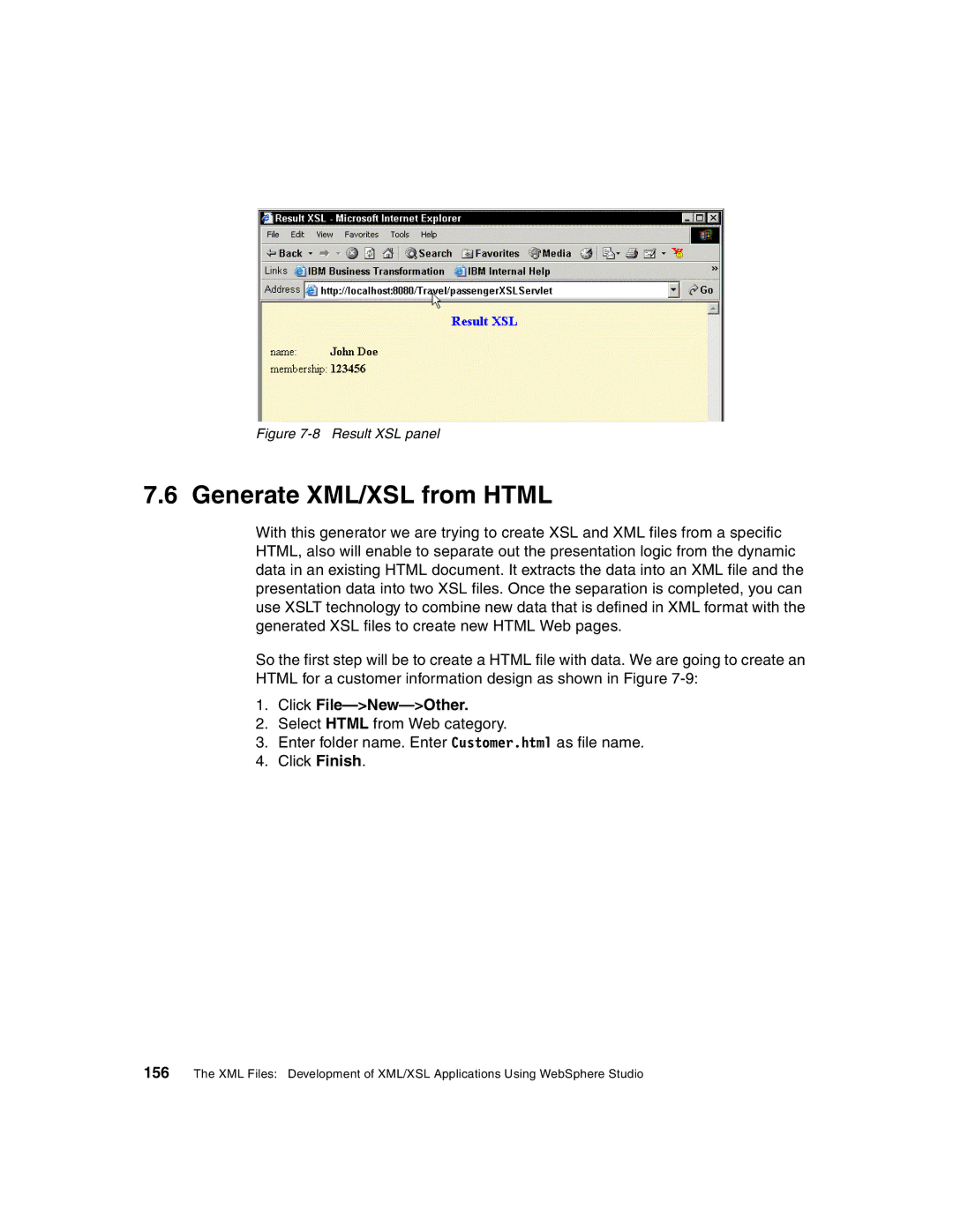 IBM Version 5 manual Generate XML/XSL from Html, Click File-New-Other 