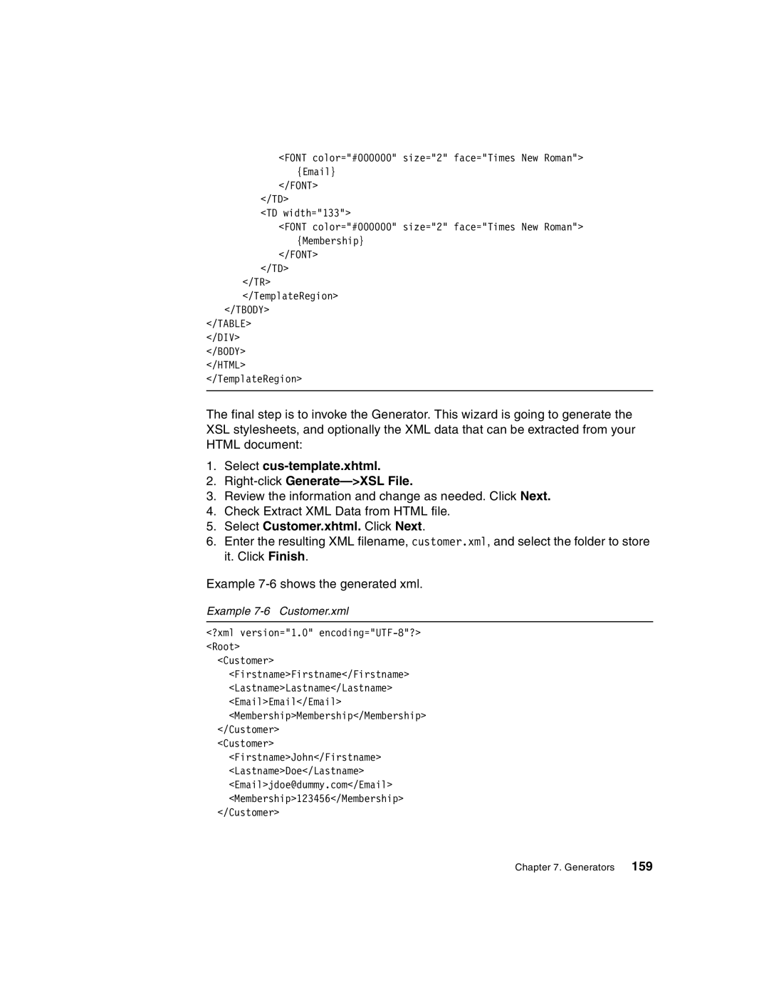 IBM Version 5 manual Select cus-template.xhtml Right-clickGenerate-XSL File, Select Customer.xhtml. Click Next 