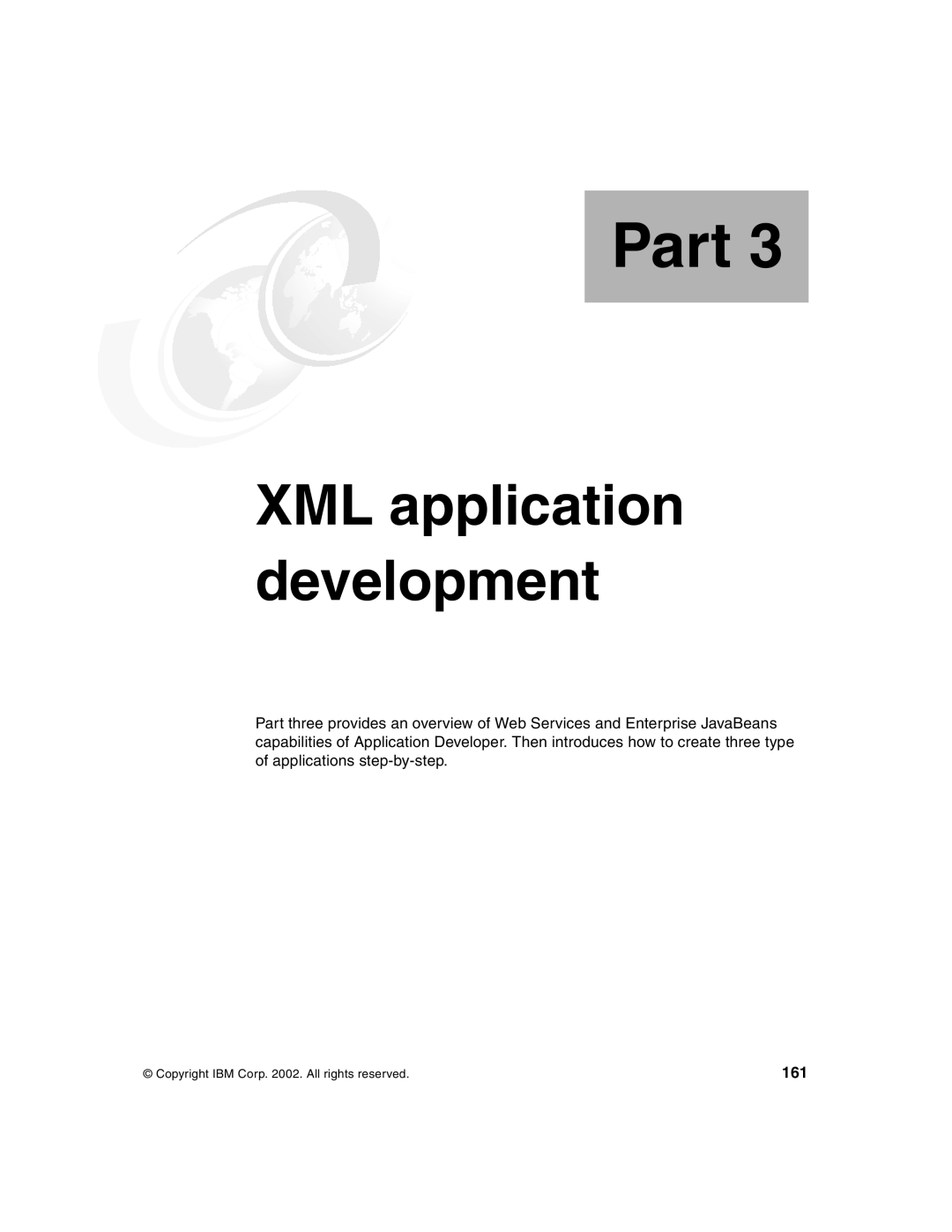 IBM Version 5 manual Part 3 XML application development, 161 