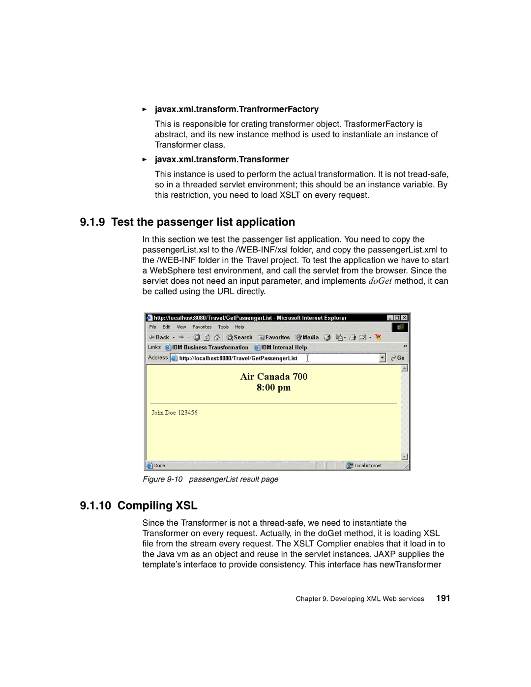 IBM Version 5 manual Test the passenger list application, Compiling XSL, Javax.xml.transform.TranfrormerFactory 