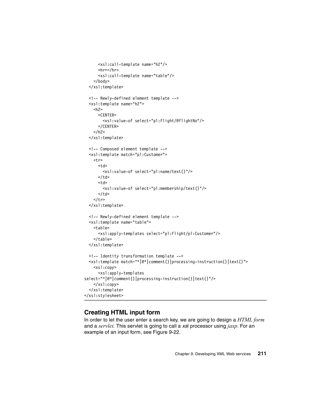 IBM Version 5 manual Creating Html input form, Center 