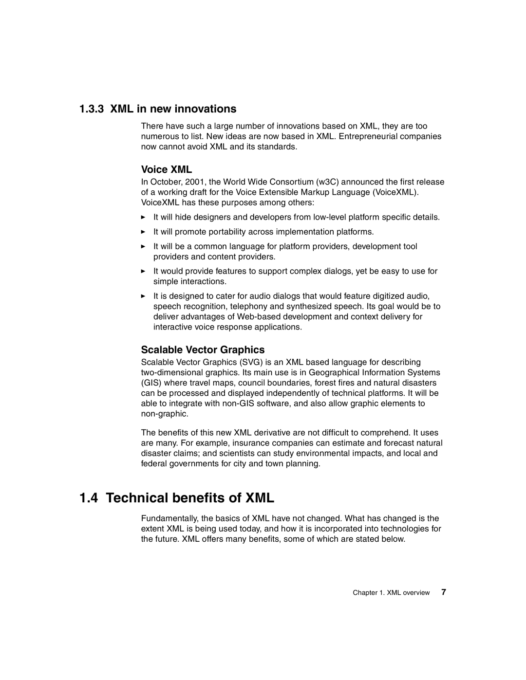 IBM Version 5 manual Technical benefits of XML, XML in new innovations, Voice XML, Scalable Vector Graphics 