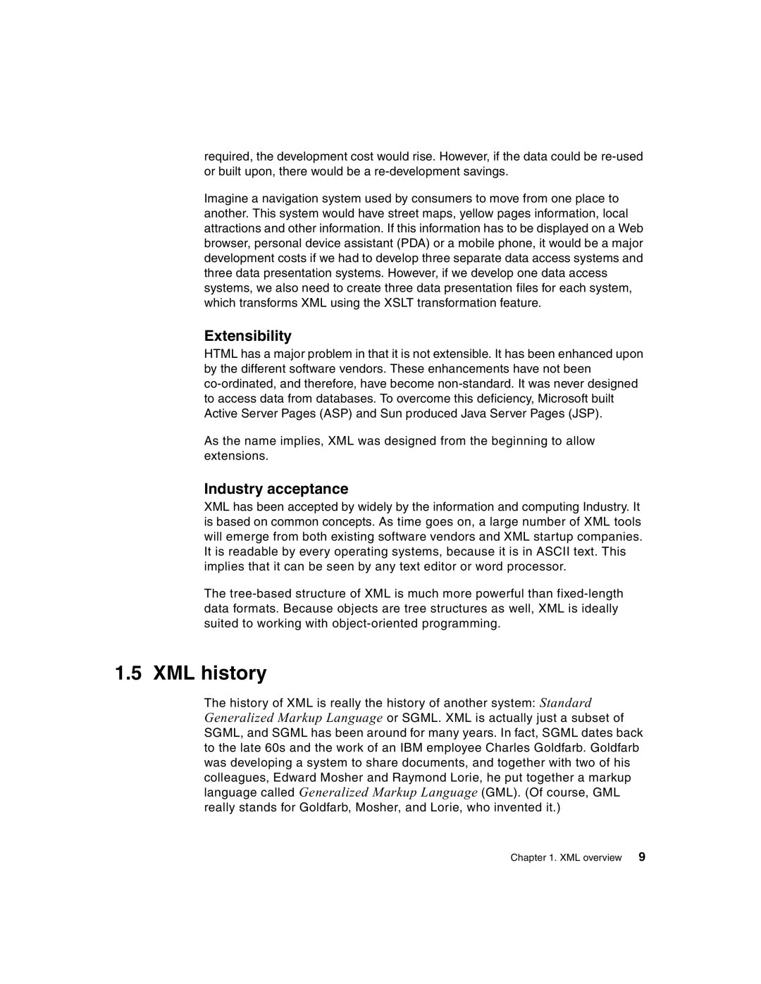 IBM Version 5 manual XML history, Extensibility, Industry acceptance 