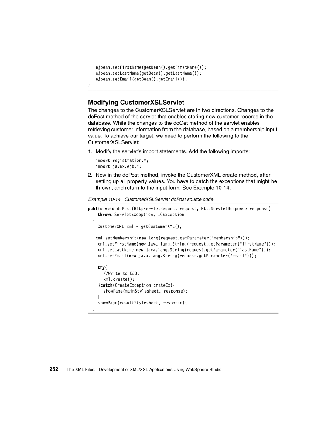 IBM Version 5 manual Modifying CustomerXSLServlet, Example 10-14 CustomerXSLServlet doPost source code 