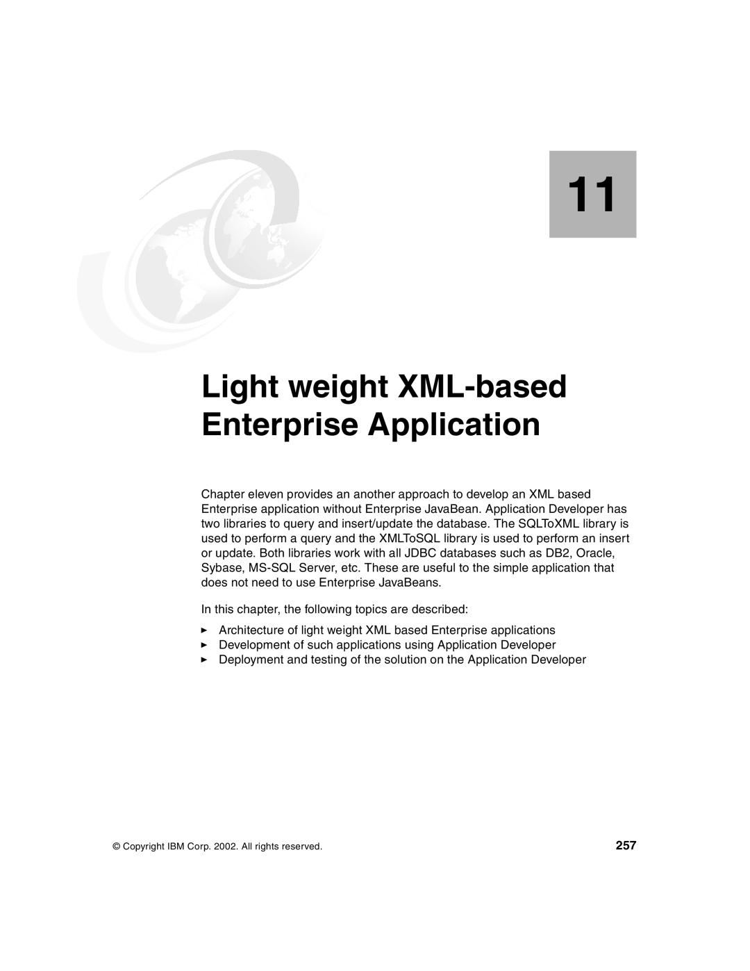 IBM Version 5 manual Light weight XML-based Enterprise Application, 257 