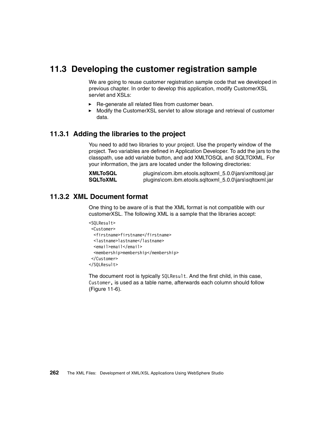 IBM Version 5 manual Adding the libraries to the project, XML Document format 