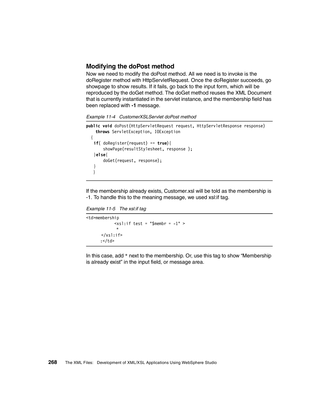 IBM Version 5 manual Modifying the doPost method, Example 11-4 CustomerXSLServlet doPost method, Example 11-5 The xslif tag 