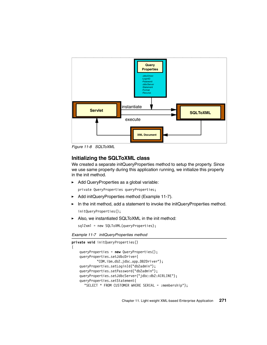 IBM Version 5 manual Initializing the SQLToXML class, Example 11-7 initQueryProperties method 