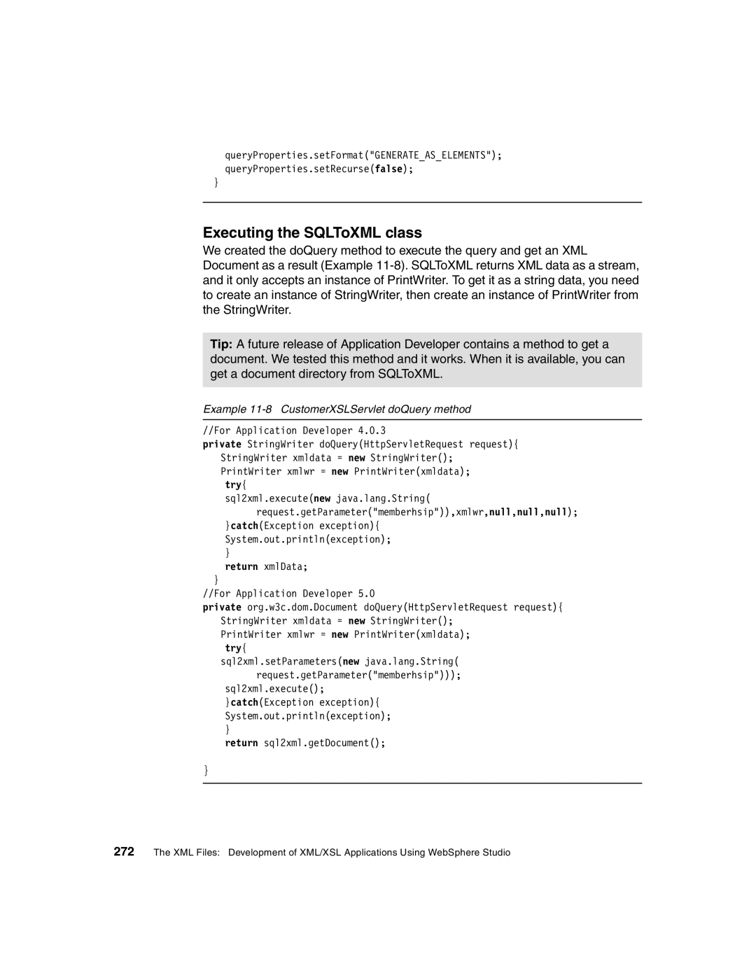 IBM Version 5 manual Executing the SQLToXML class, Example 11-8 CustomerXSLServlet doQuery method 