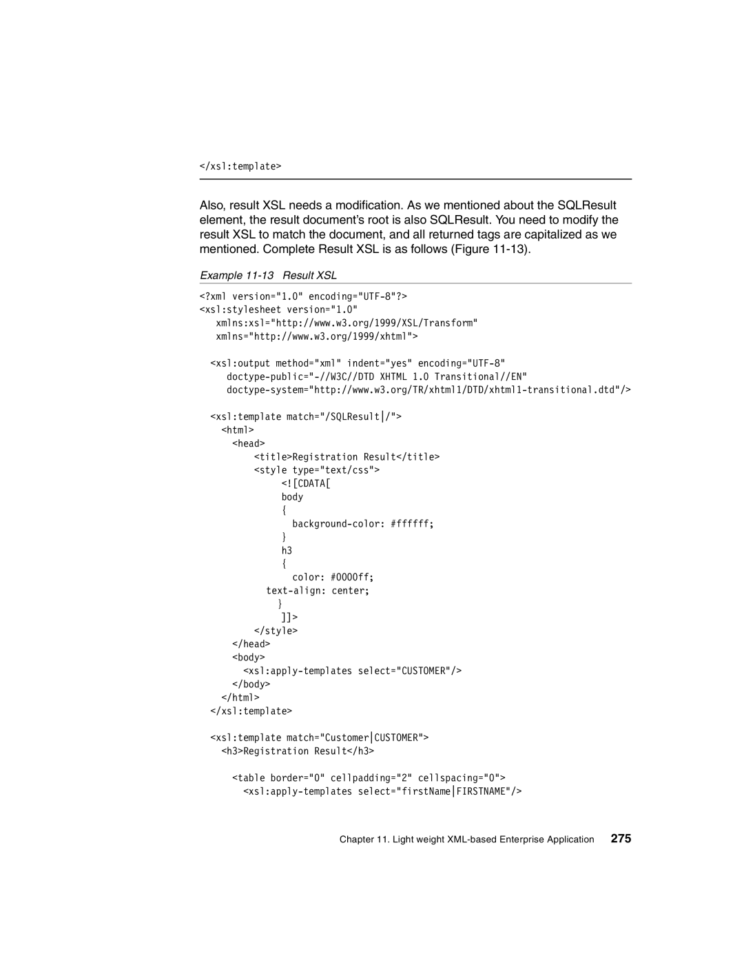 IBM Version 5 manual Example 11-13 Result XSL 