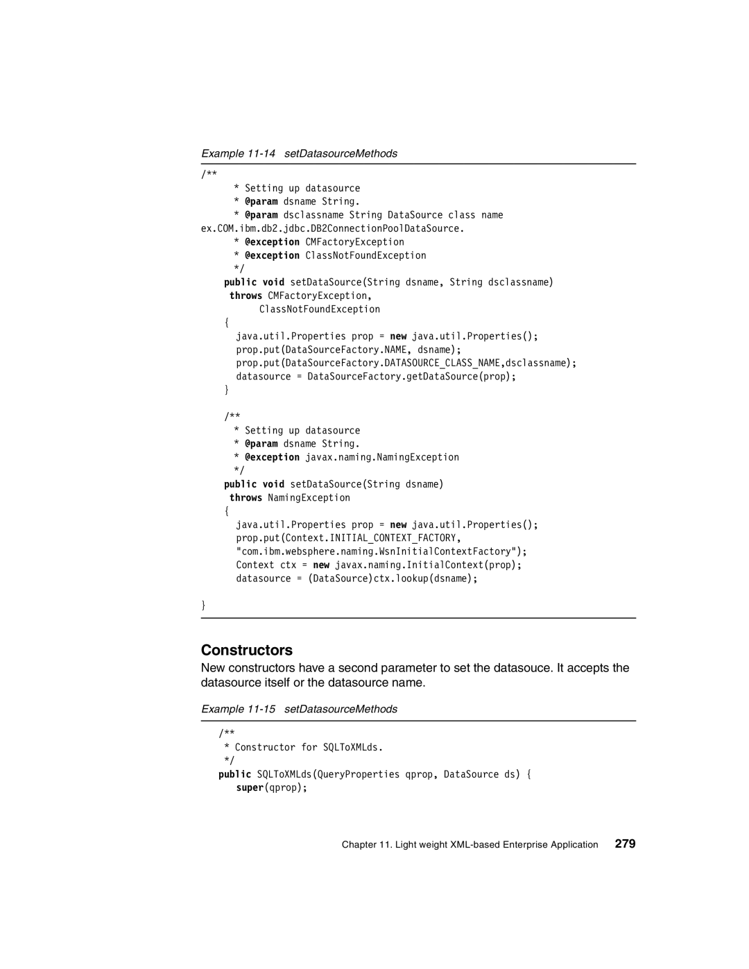 IBM Version 5 manual Constructors, Example 11-14 setDatasourceMethods, Example 11-15 setDatasourceMethods 