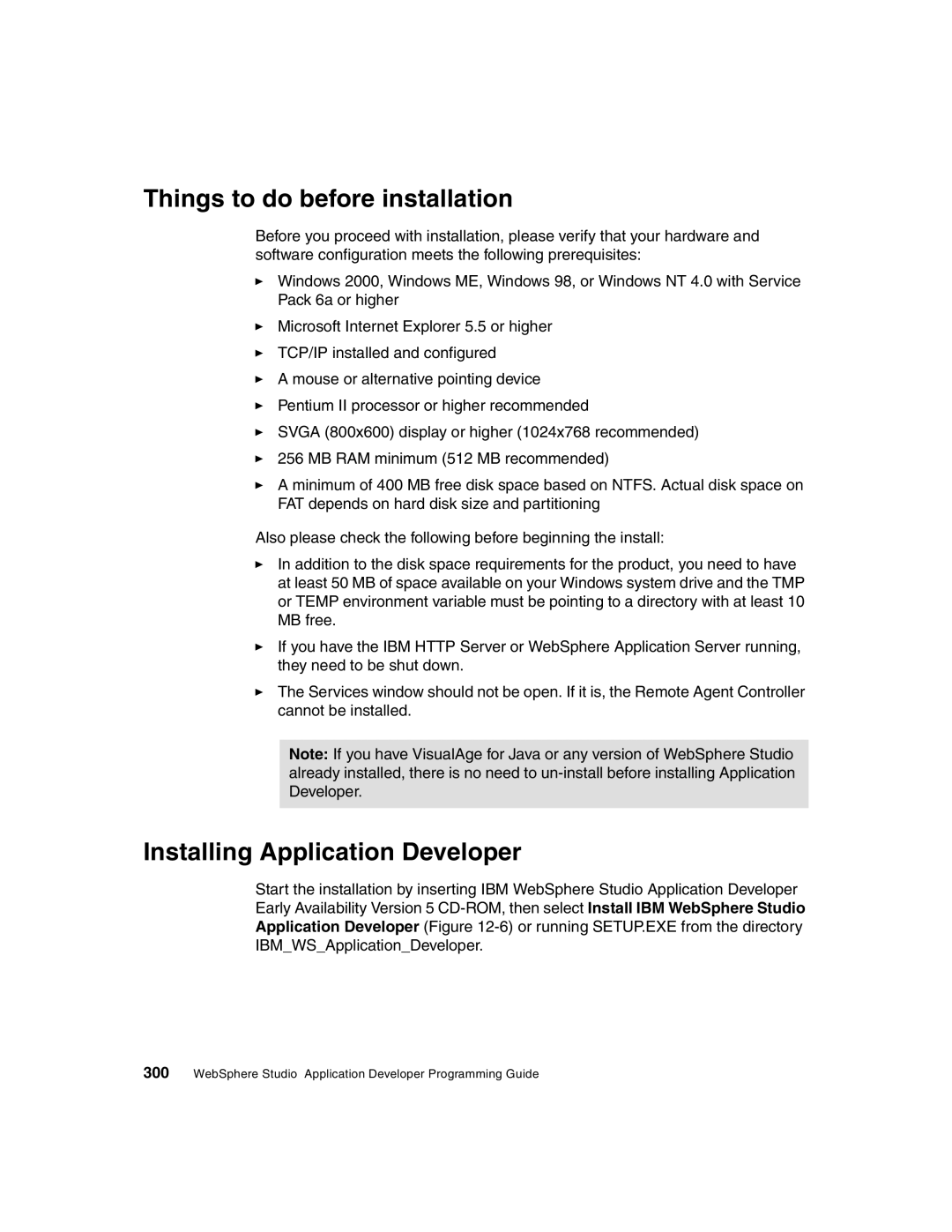 IBM Version 5 manual Things to do before installation, Installing Application Developer 