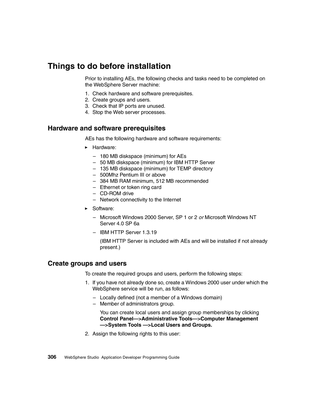 IBM Version 5 manual Hardware and software prerequisites, Create groups and users 