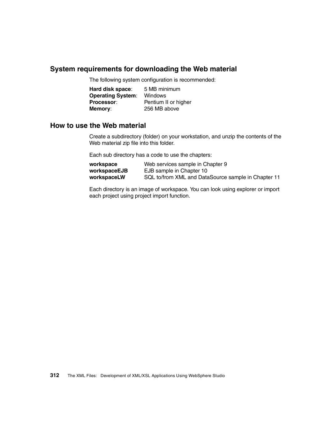 IBM Version 5 manual System requirements for downloading the Web material, How to use the Web material 