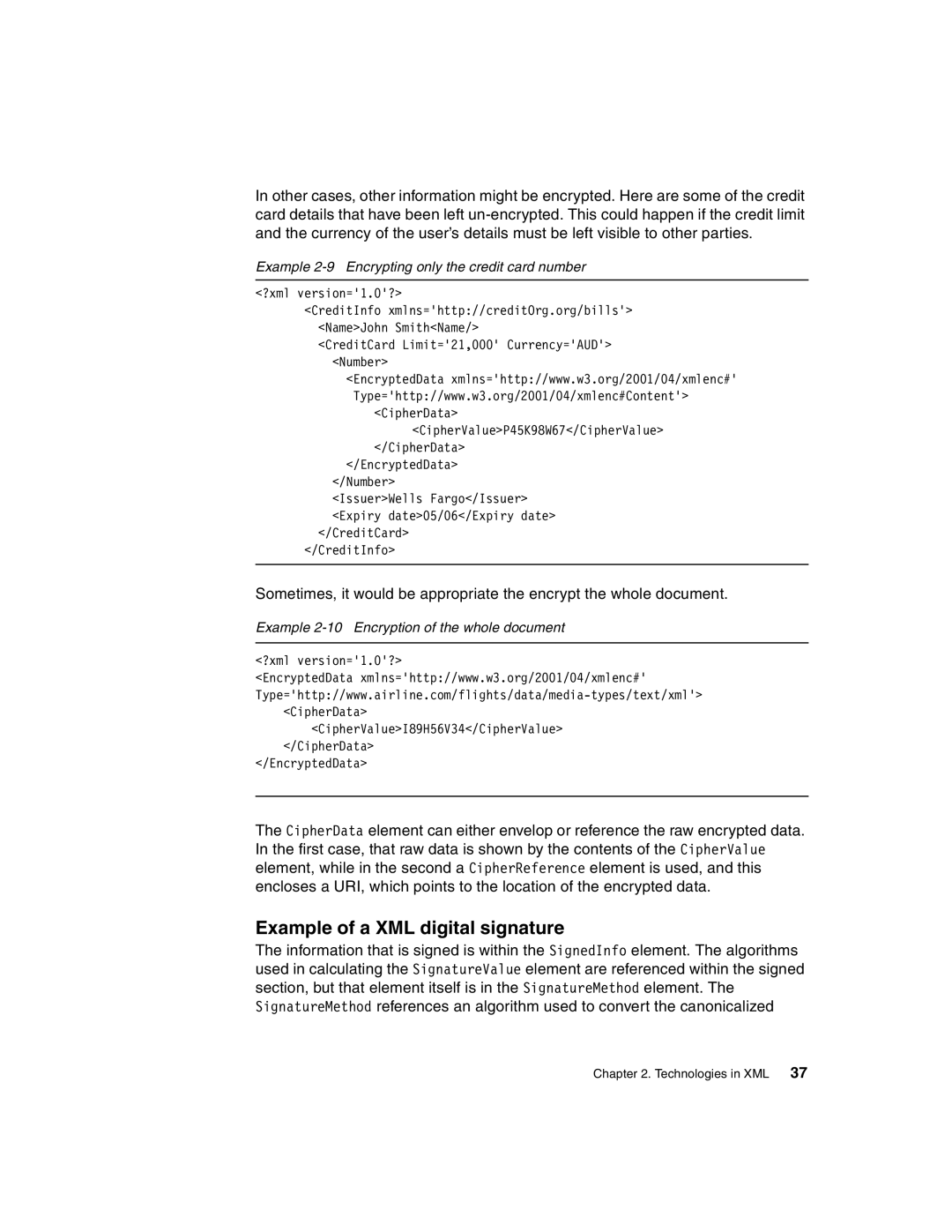 IBM Version 5 manual Example of a XML digital signature, Example 2-9 Encrypting only the credit card number 