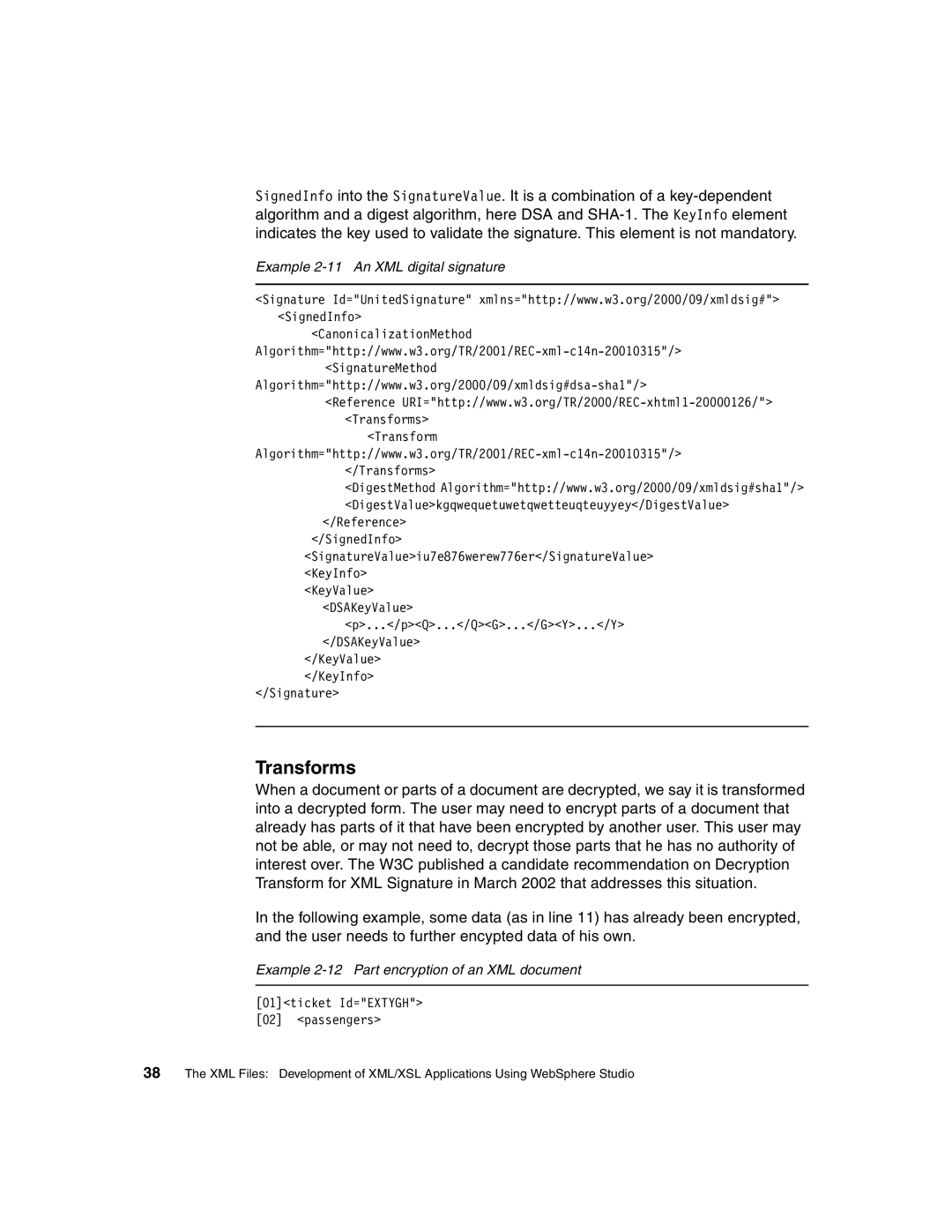 IBM Version 5 manual Transforms, Example 2-11 An XML digital signature, Example 2-12 Part encryption of an XML document 