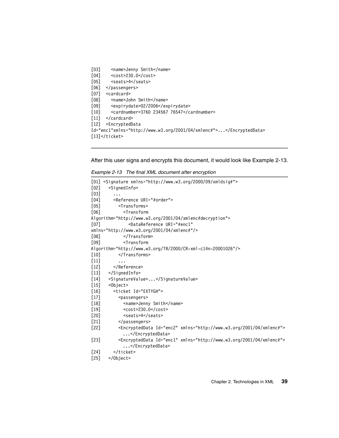 IBM Version 5 manual Example 2-13 The final XML document after encryption 