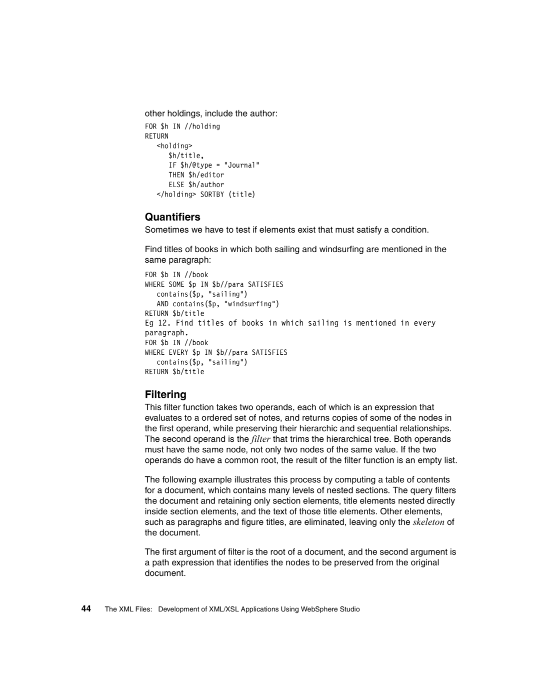 IBM Version 5 manual Quantifiers, Filtering 