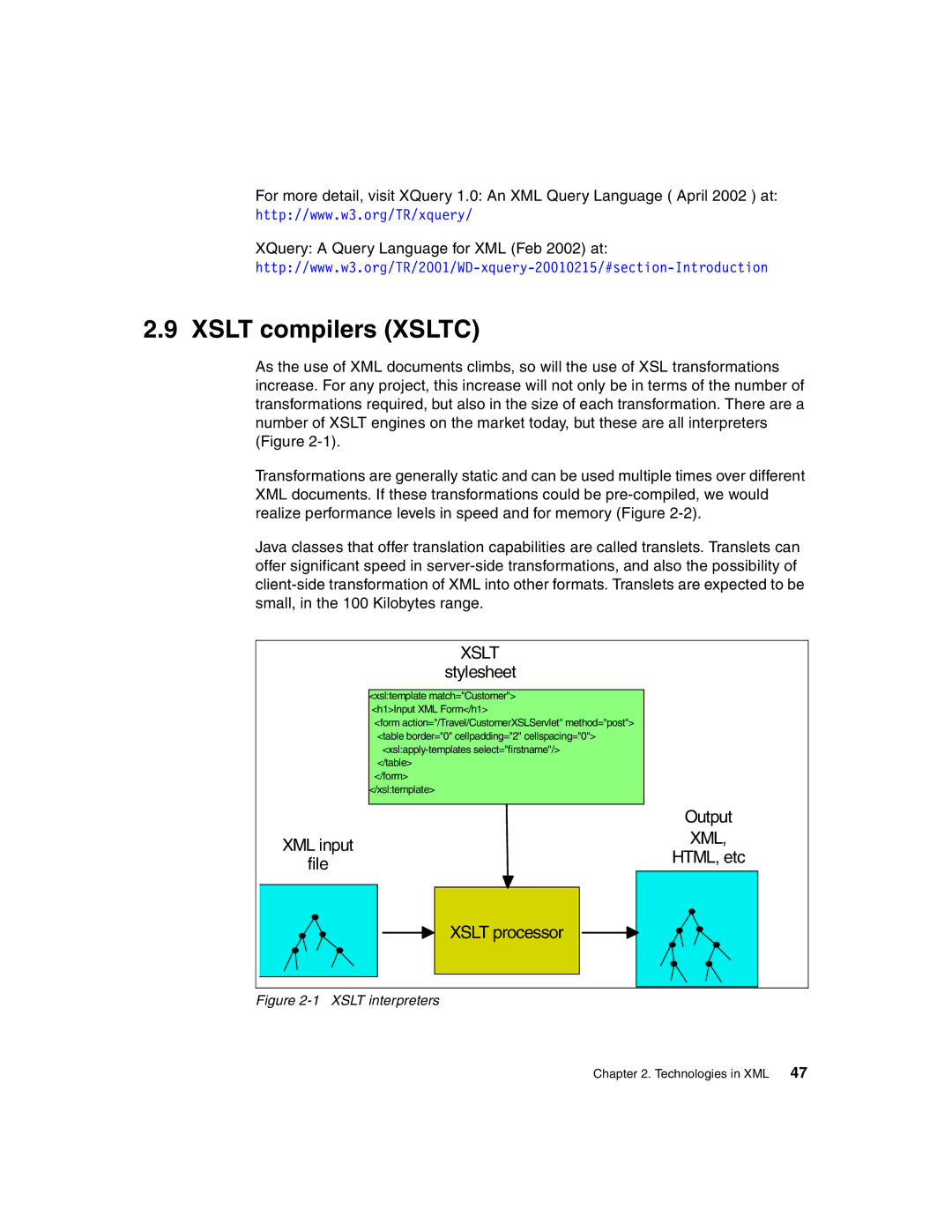 IBM Version 5 manual Xslt compilers Xsltc, Xslt interpreters 