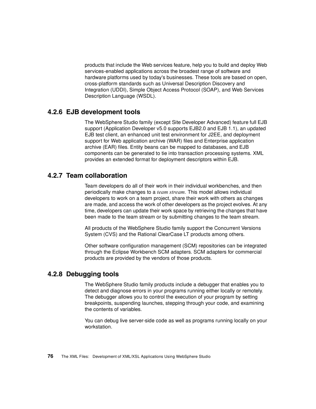 IBM Version 5 manual EJB development tools, Team collaboration, Debugging tools 