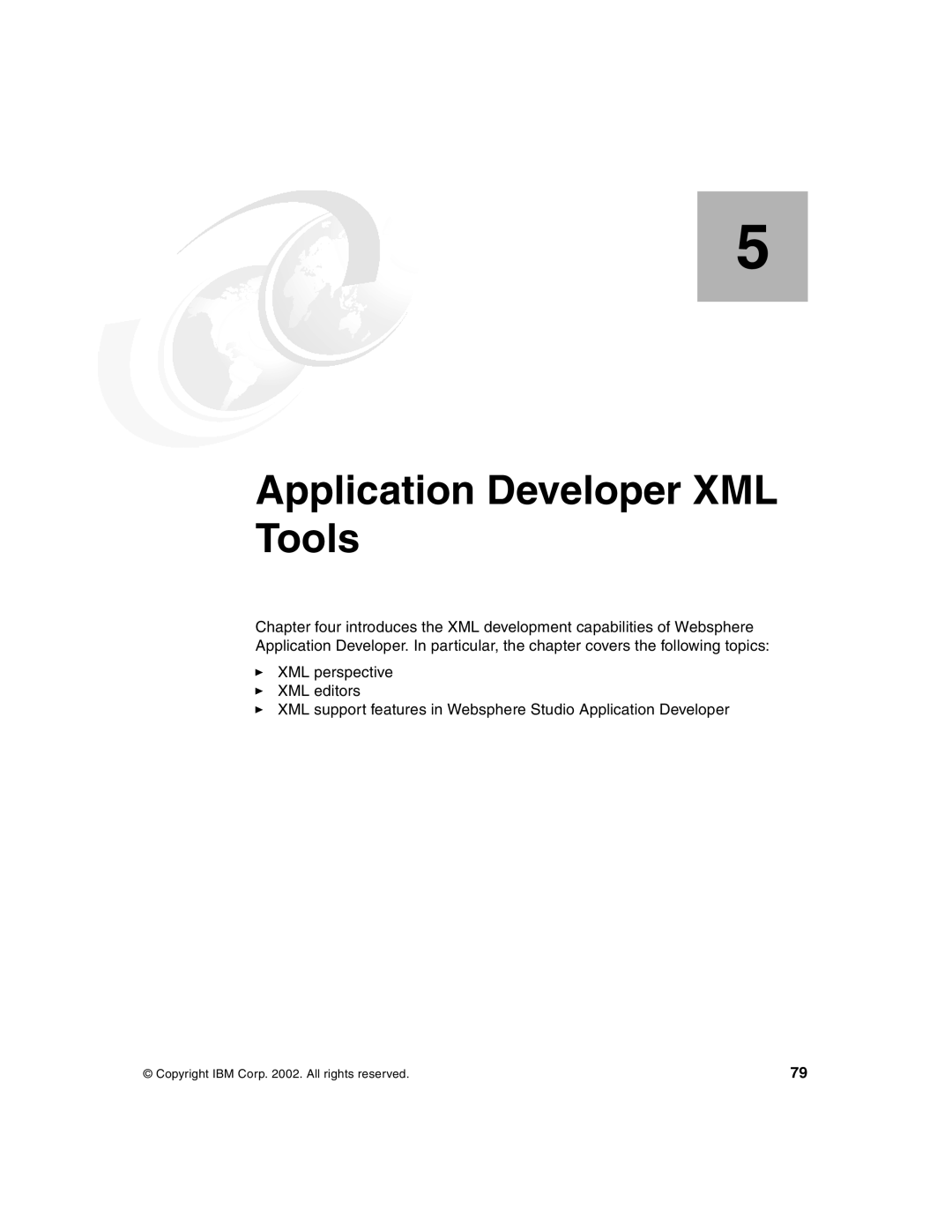 IBM Version 5 manual Application Developer XML Tools 