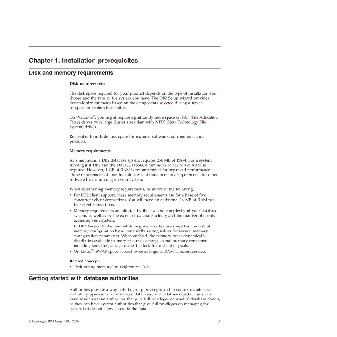 IBM VERSION 9 manual Installation prerequisites, Disk and memory requirements, Getting started with database authorities 