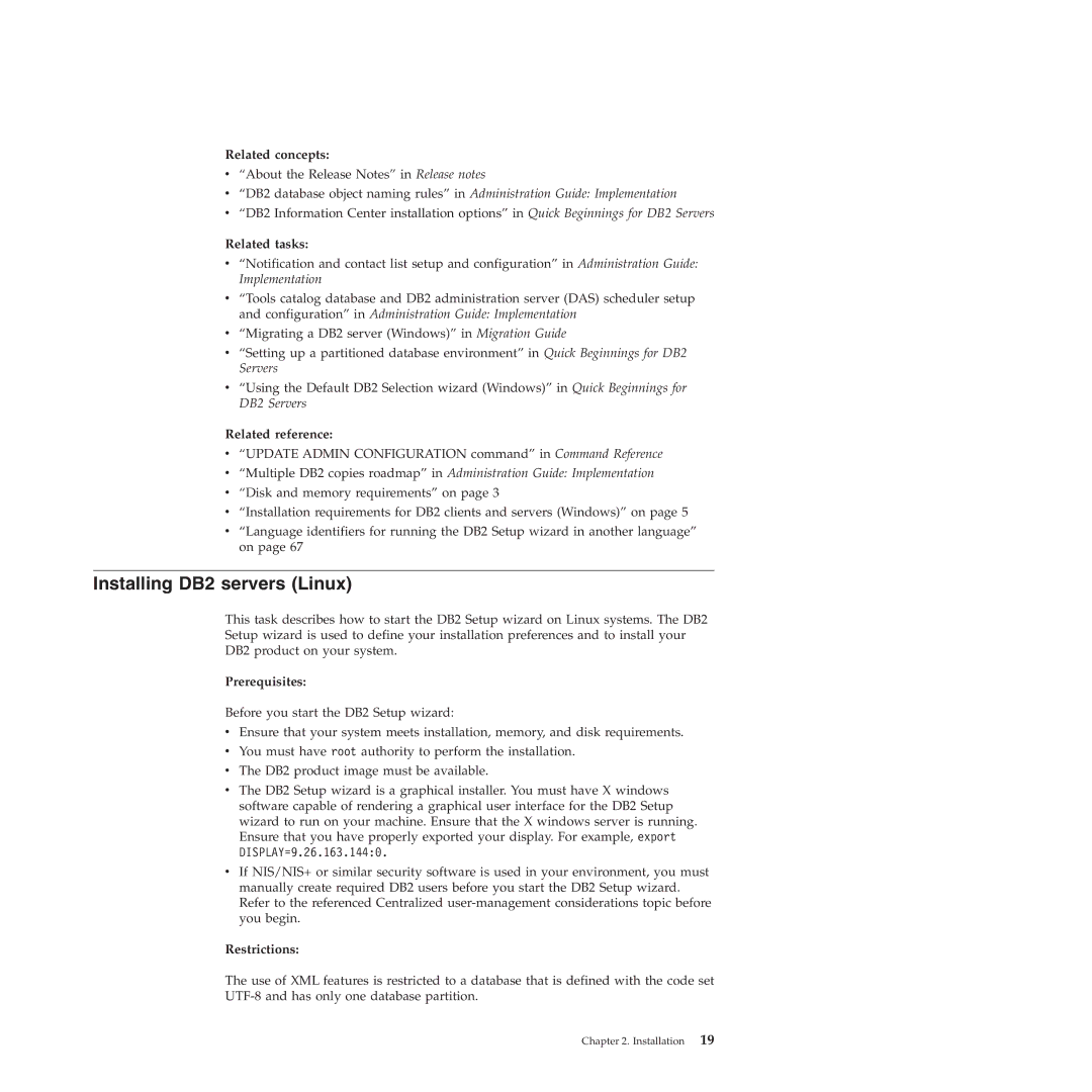 IBM VERSION 9 manual Installing DB2 servers Linux, Related concepts 
