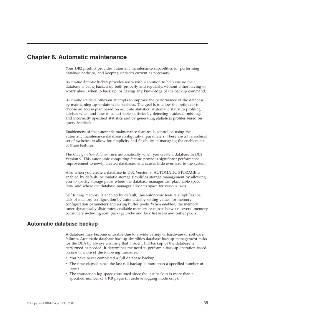 IBM VERSION 9 manual Automatic maintenance, Automatic database backup 