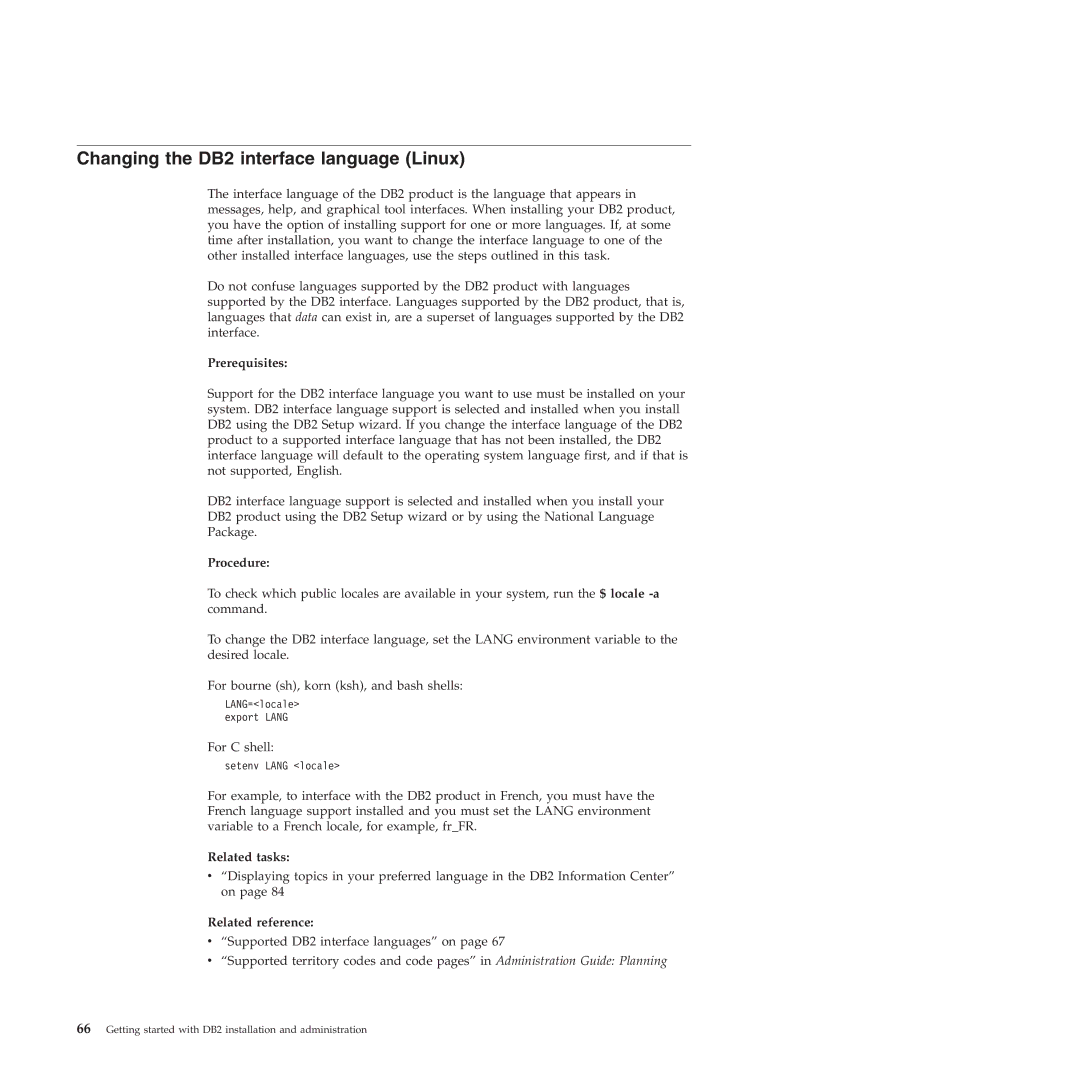 IBM VERSION 9 manual Changing the DB2 interface language Linux 