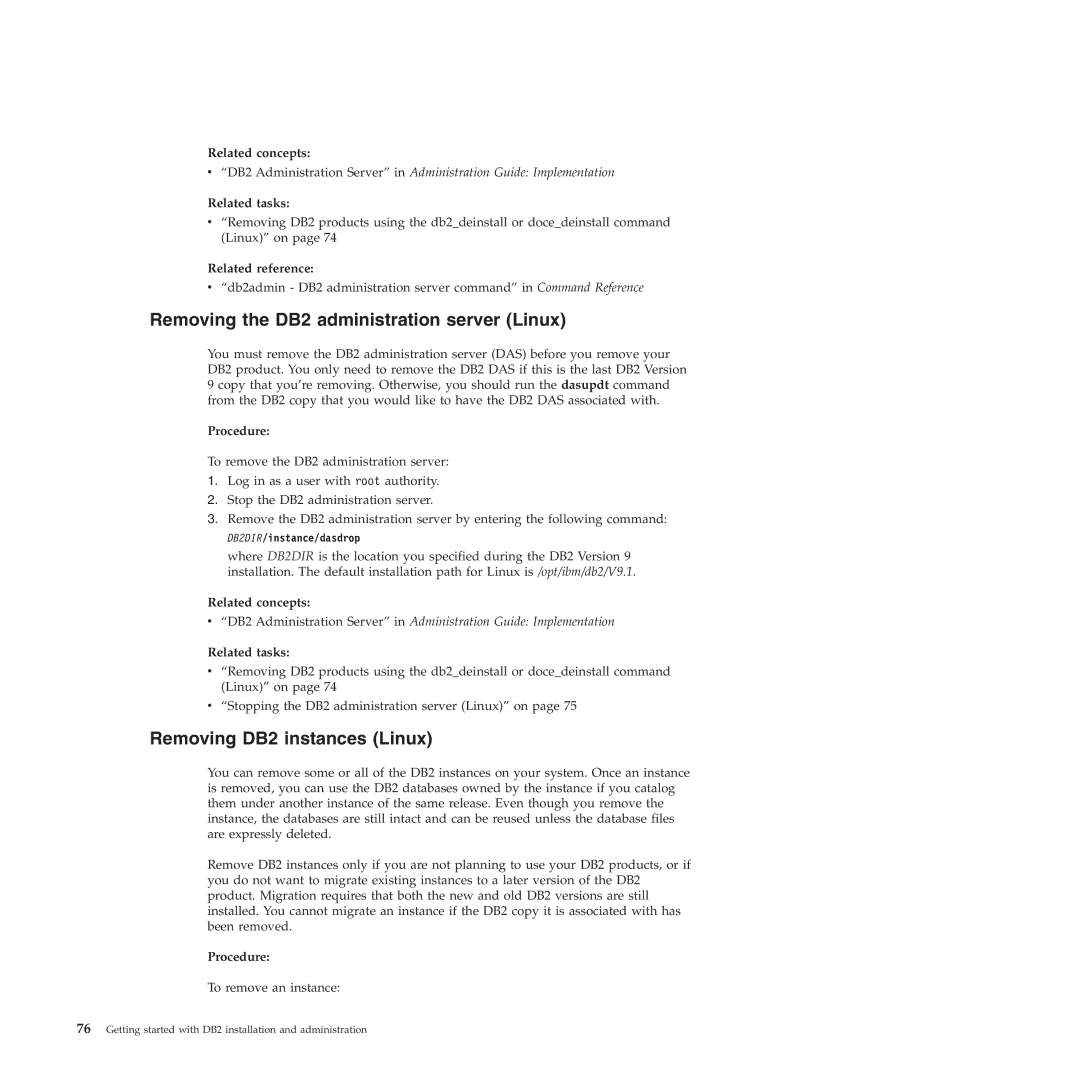 IBM VERSION 9 manual Removing the DB2 administration server Linux, Removing DB2 instances Linux 