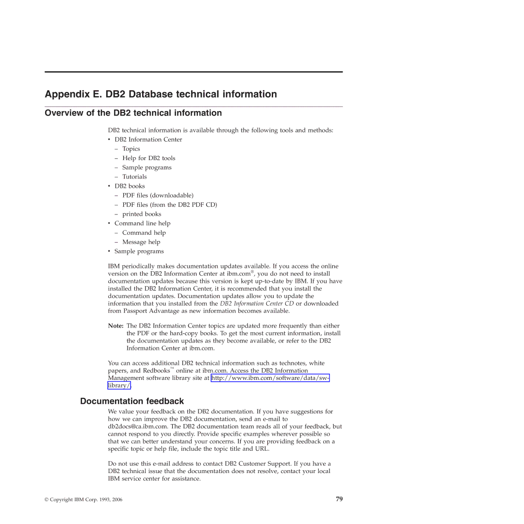 IBM VERSION 9 manual Appendix E. DB2 Database technical information, Overview of the DB2 technical information 