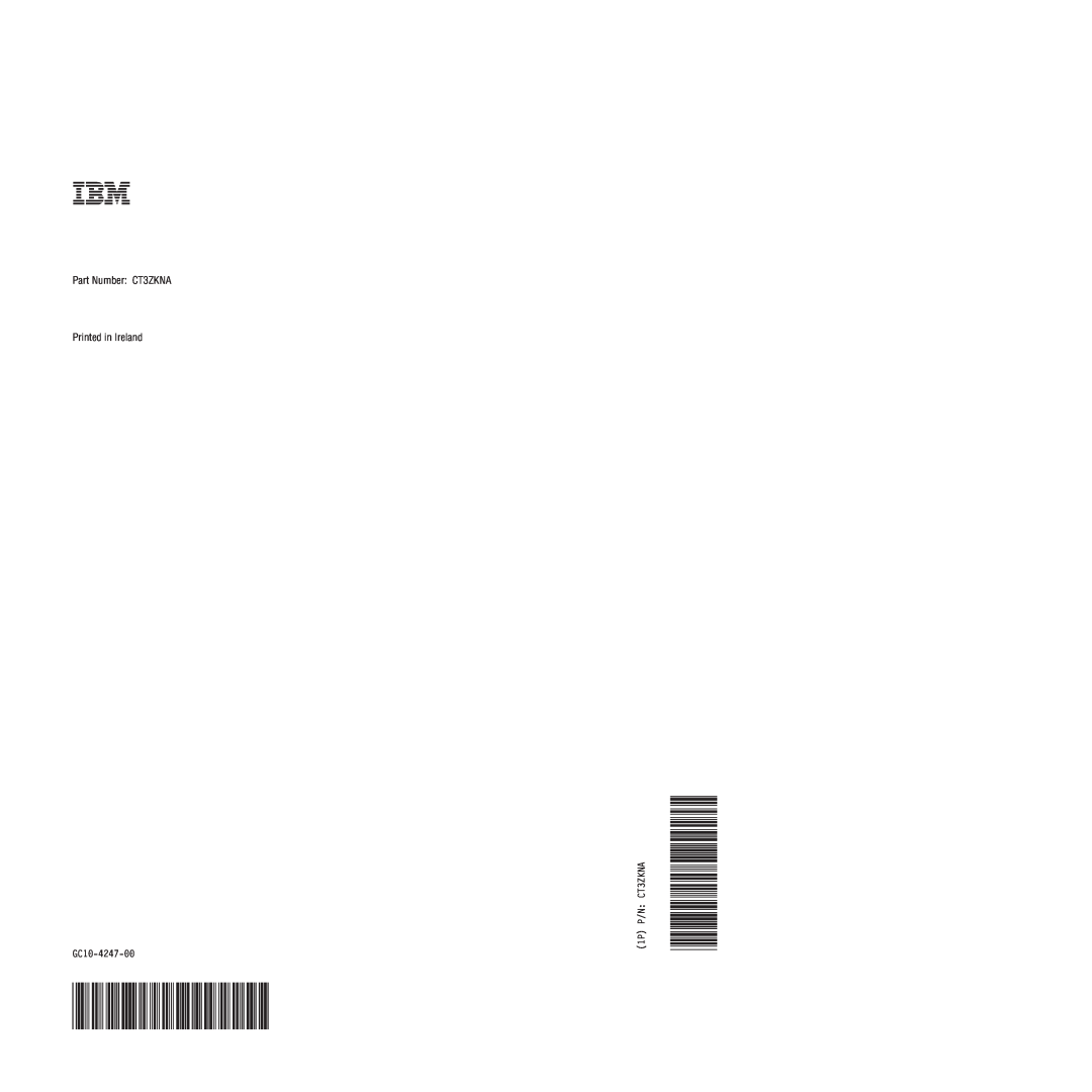 IBM VERSION 9 manual Part Number CT3ZKNA Printed in Ireland, GC10-4247-00, 1P P/N CT3ZKNA 
