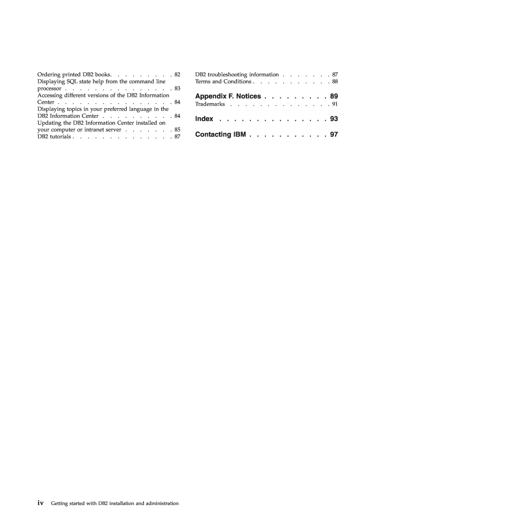 IBM VERSION 9 manual Appendix F. Notices, Index, Contacting IBM 