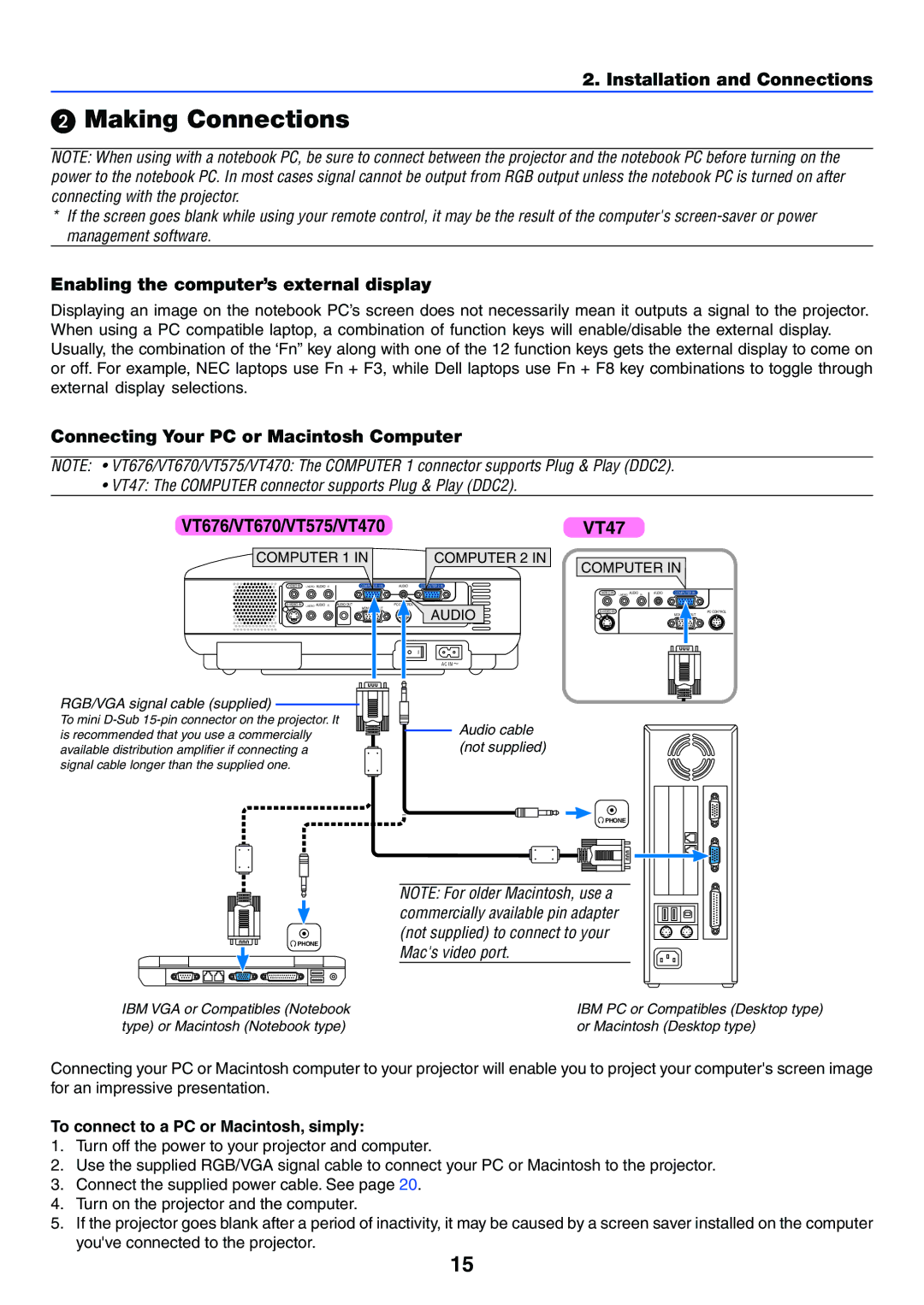 IBM VT676, VT47 Making Connections, Enabling the computer’s external display, Connecting Your PC or Macintosh Computer 