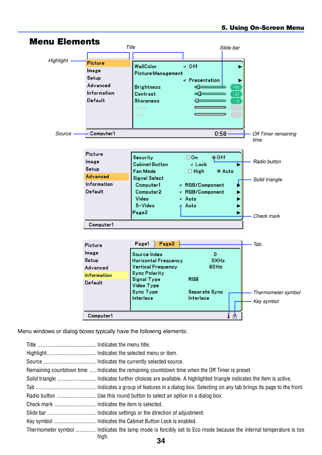 IBM VT470, VT676, VT670, VT575 manual Menu Elements, Indicates the Cabinet Button Lock is enabled 