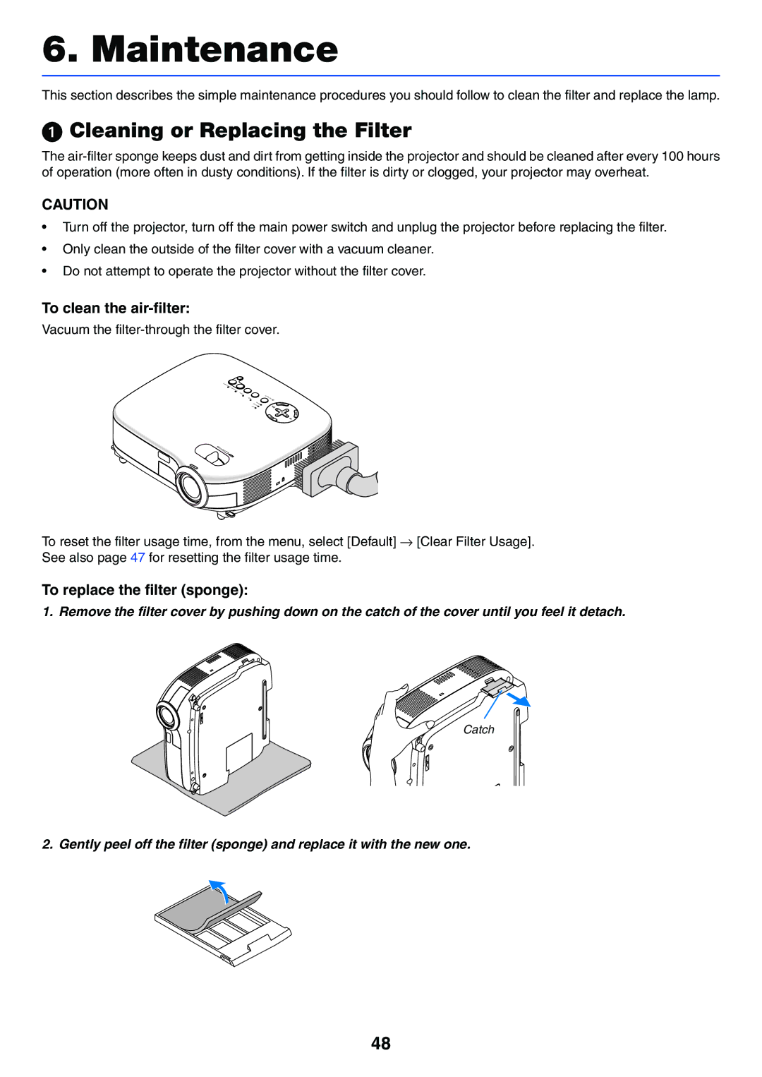 IBM VT470, VT676, VT670, VT575 Cleaning or Replacing the Filter, To clean the air-filter, To replace the filter sponge 