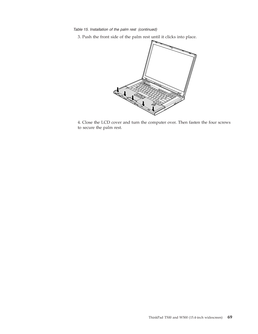 IBM T500, W500 manual Installation of the palm rest 