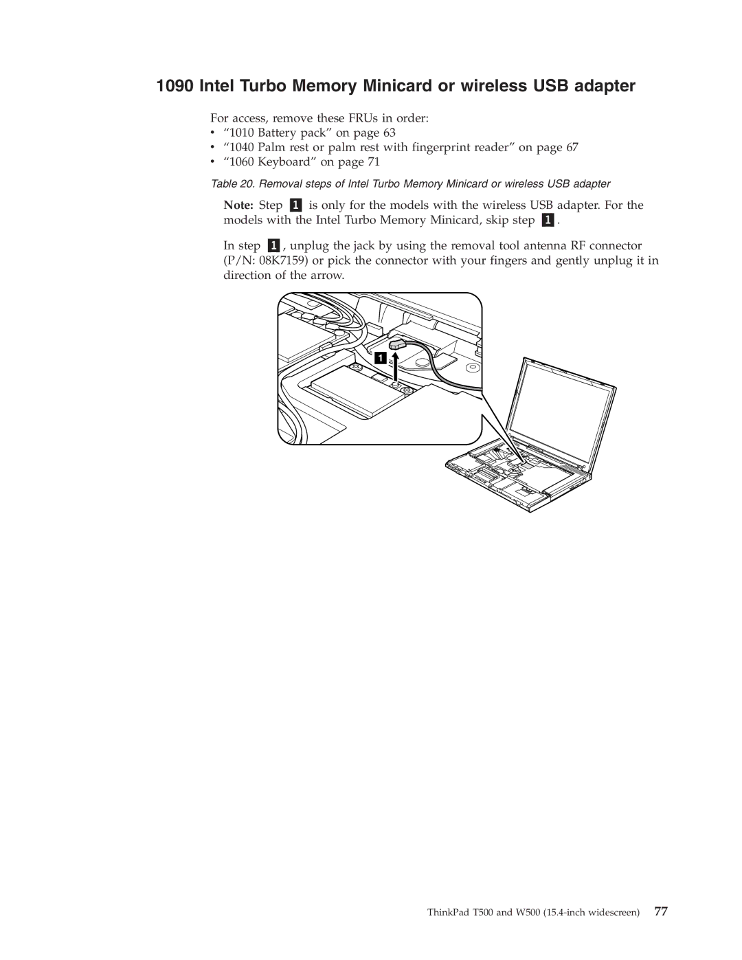 IBM T500, W500 manual Intel Turbo Memory Minicard or wireless USB adapter 