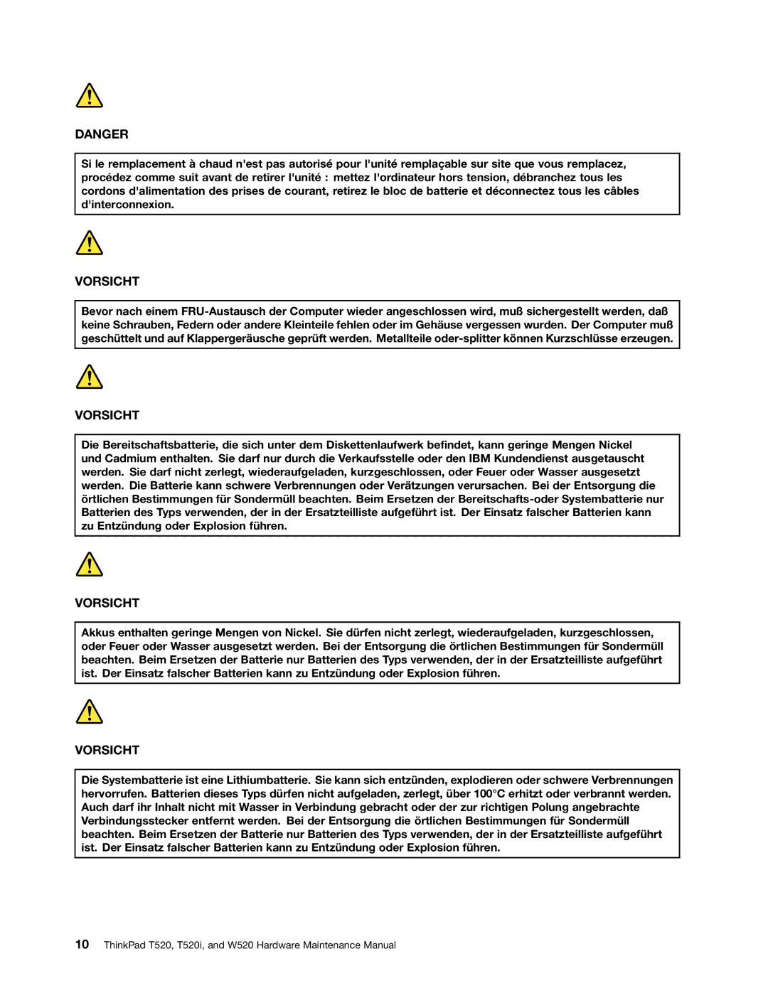 IBM W520, T520I manual Vorsicht 