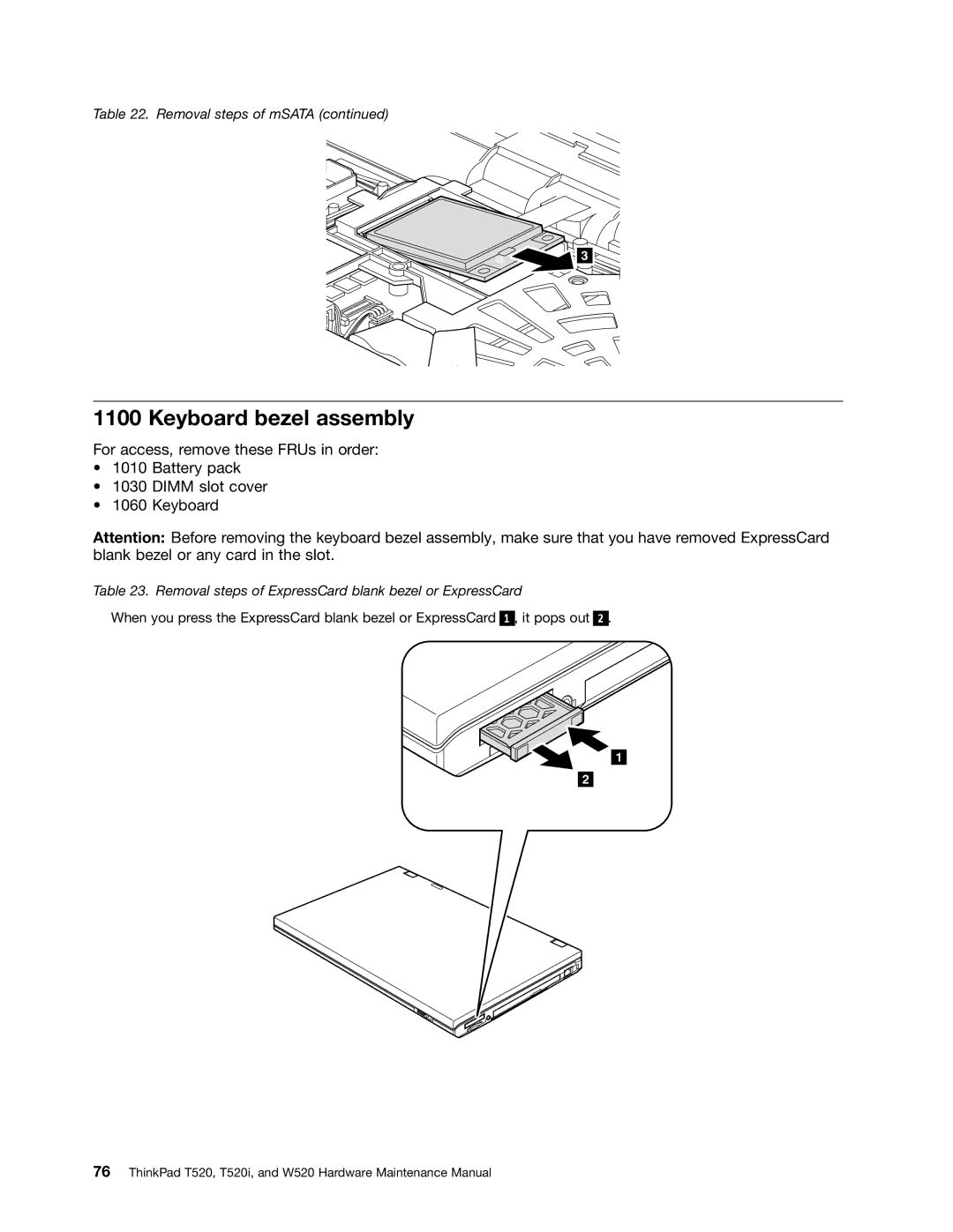 IBM W520, T520I manual Keyboard bezel assembly, Removal steps of ExpressCard blank bezel or ExpressCard 