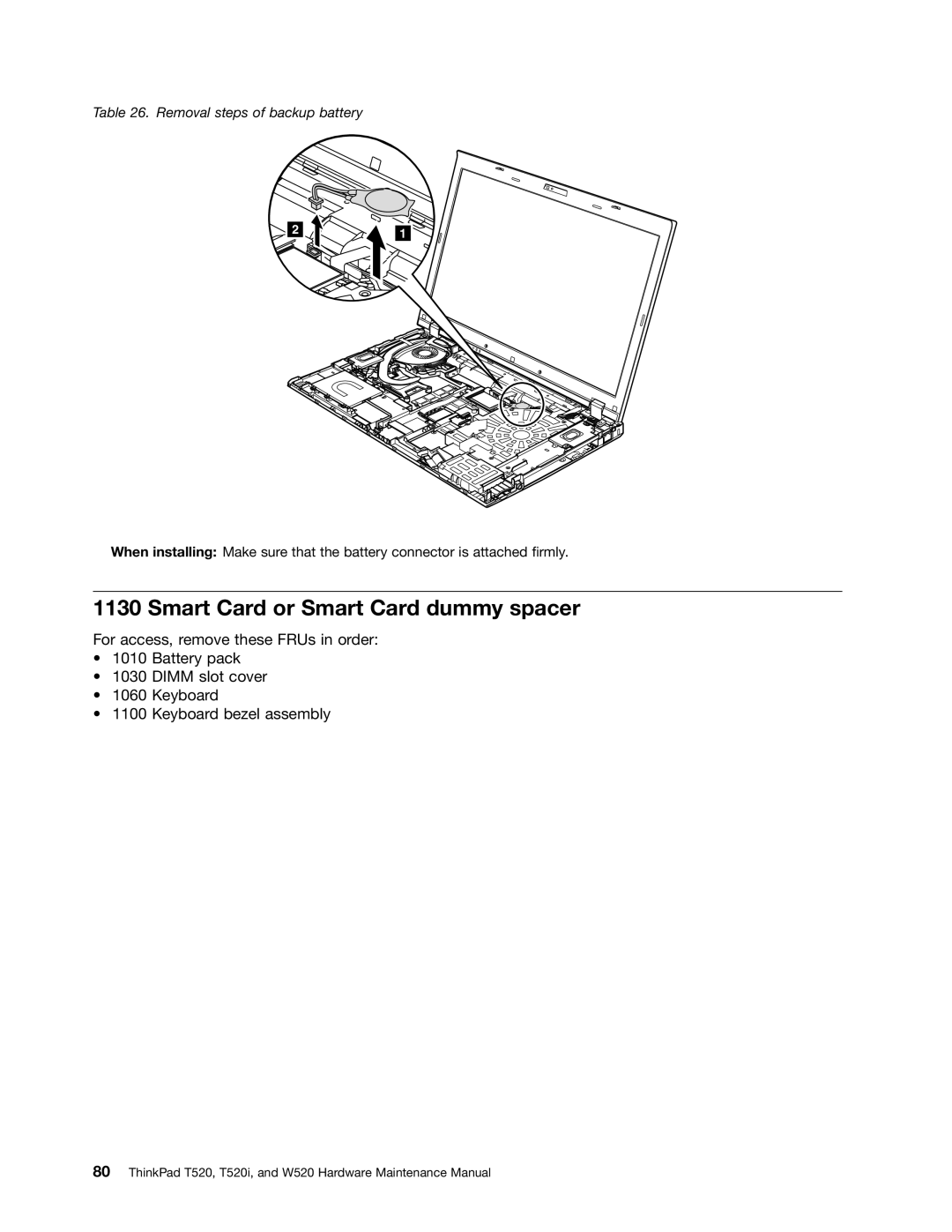 IBM W520, T520I manual Smart Card or Smart Card dummy spacer 