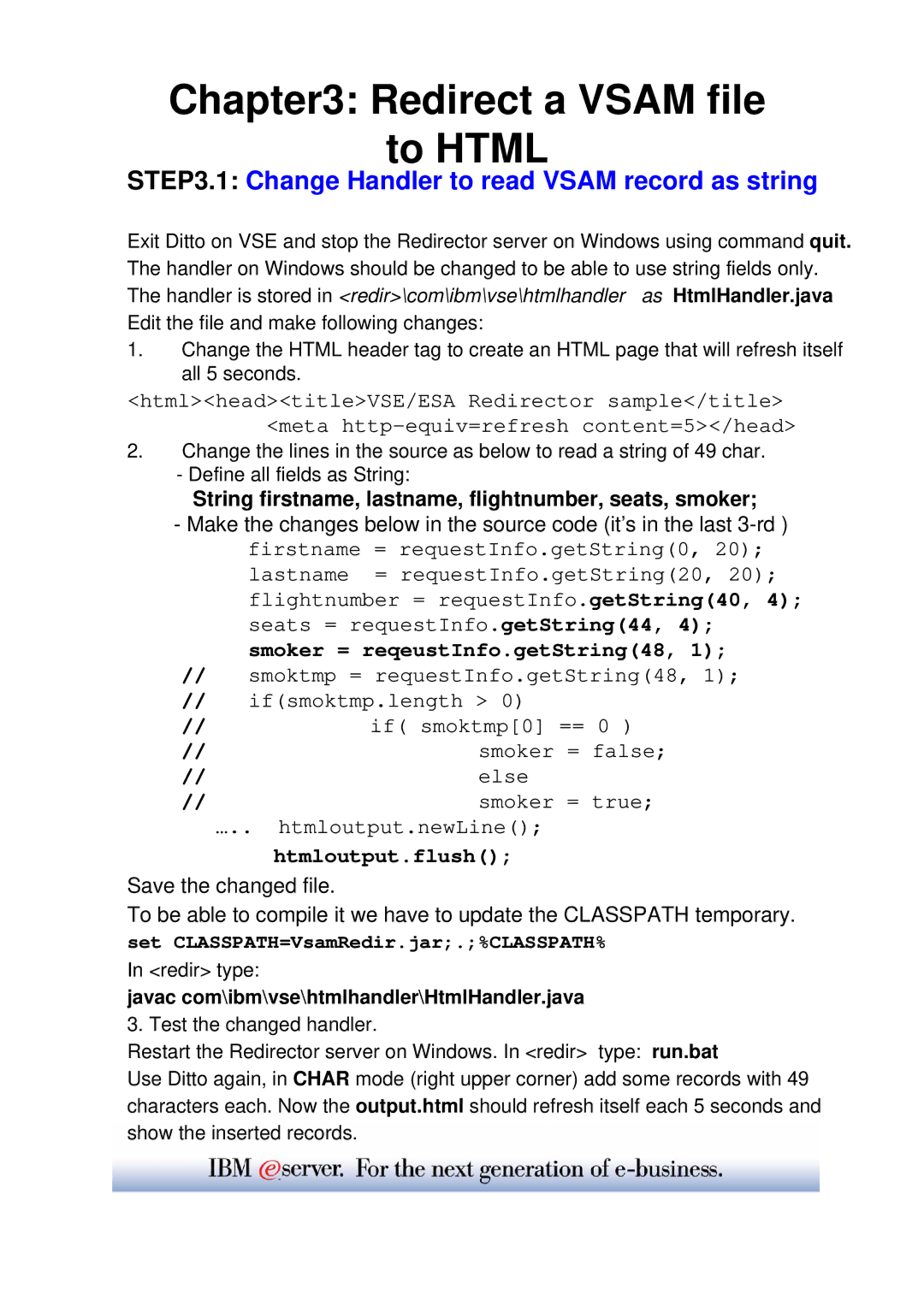 IBM WAVV 2004 manual Redirect a Vsam file To Html, Change Handler to read Vsam record as string 