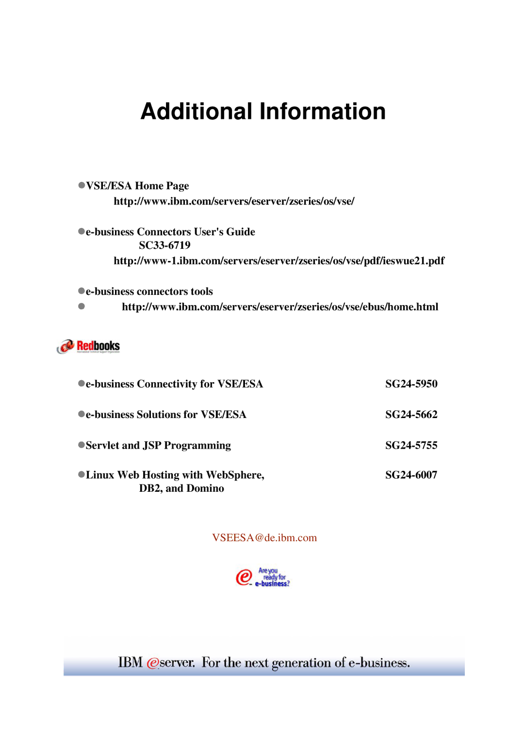 IBM WAVV 2004 manual Additional Information 