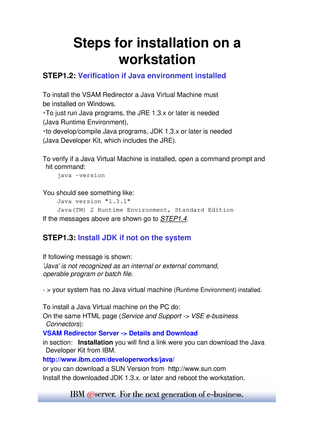 IBM WAVV 2004 manual Steps for installation on a Workstation, Verification if Java environment installed 